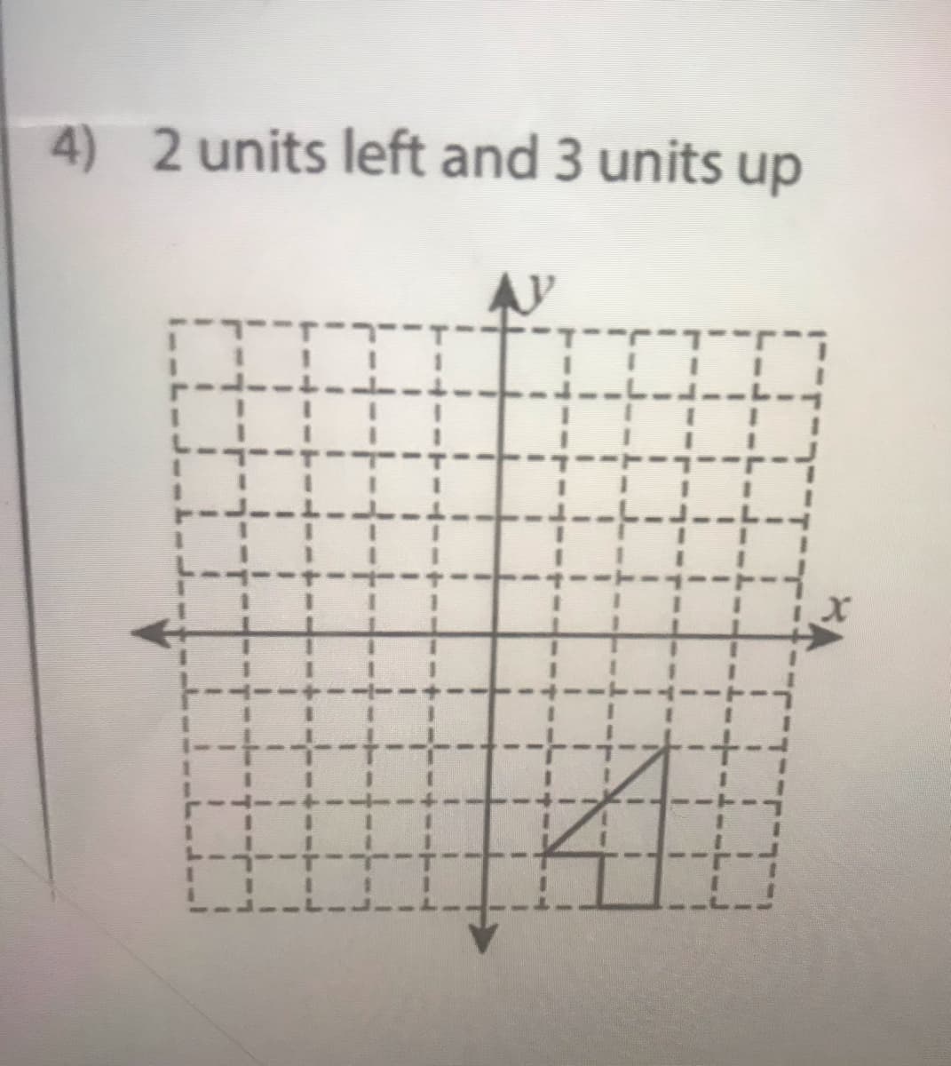 4) 2 units left and 3 units up
