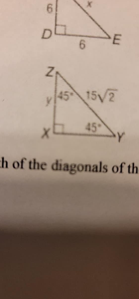 6
PE
ܘܠܐ
45 15√/2
45
th of the diagonals of the