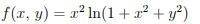 f(x, y) = x² In(1+x² + y³)
