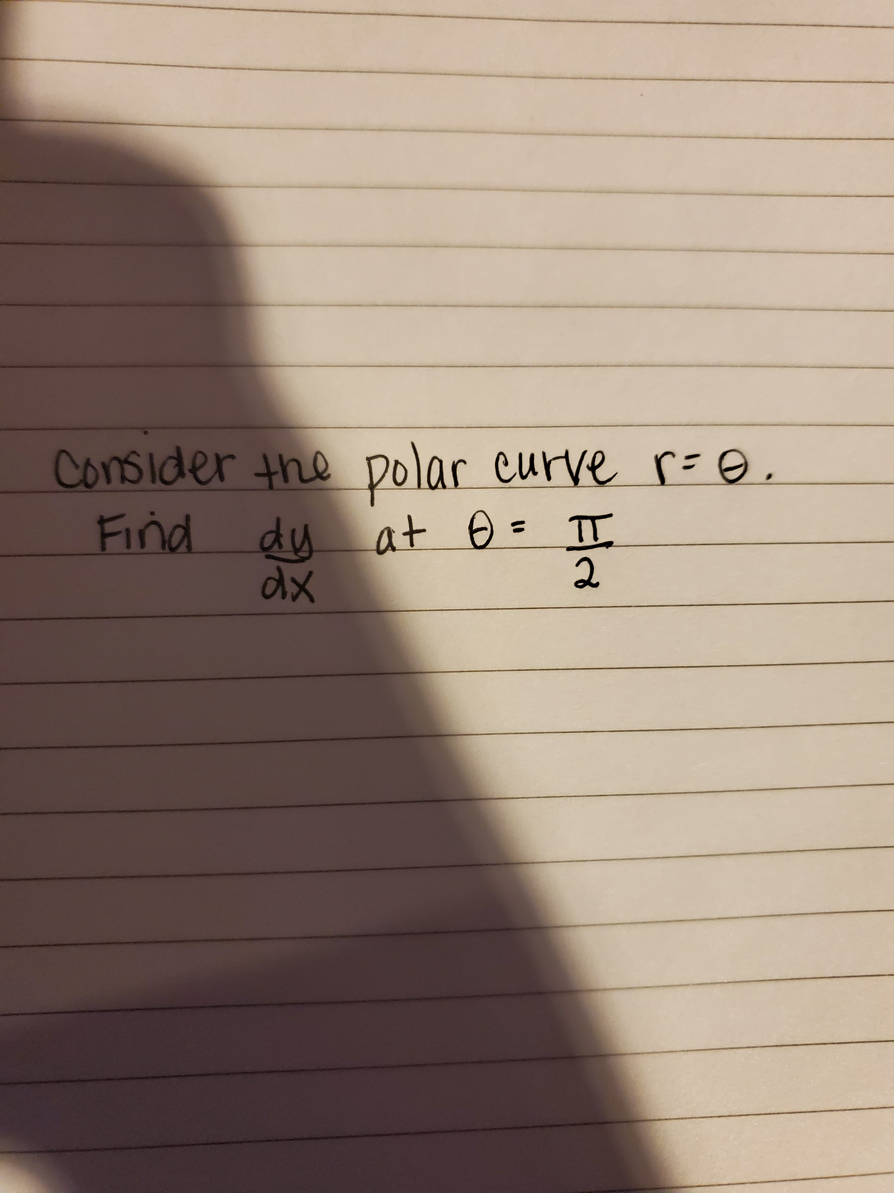 er the polar
curve r=O,
dy
at 0 =
%3D
dx
