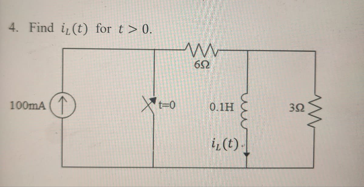 4. Find iz(t) for t > 0.
100mA
t=0
м-
69
0.1Н
ши
iz(t).
30
W