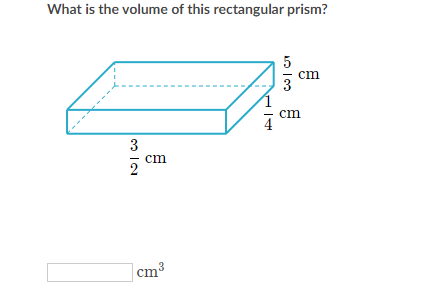 What is the volume of this rectangular prism?
5
cm
cm
3
cm
cm3
