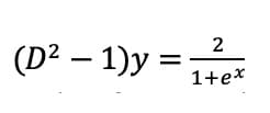 (D²1)y=
=
2
1+ex