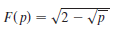 F(p) = 2 - Vp
vP
