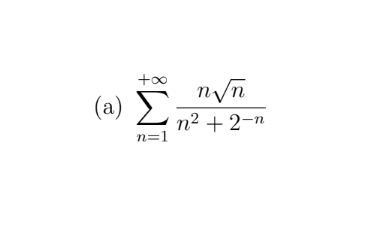 +∞
(2) Σ
n=1
ηγη
n2 + 2-n