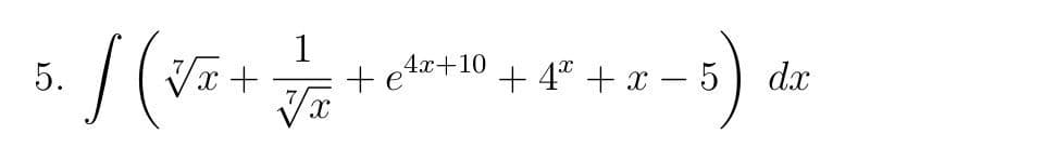 1
+et+10 + 4* + x – 5
dx
-
+ xA
