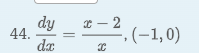 44.
dy
dx
-2, (-1,0)
C