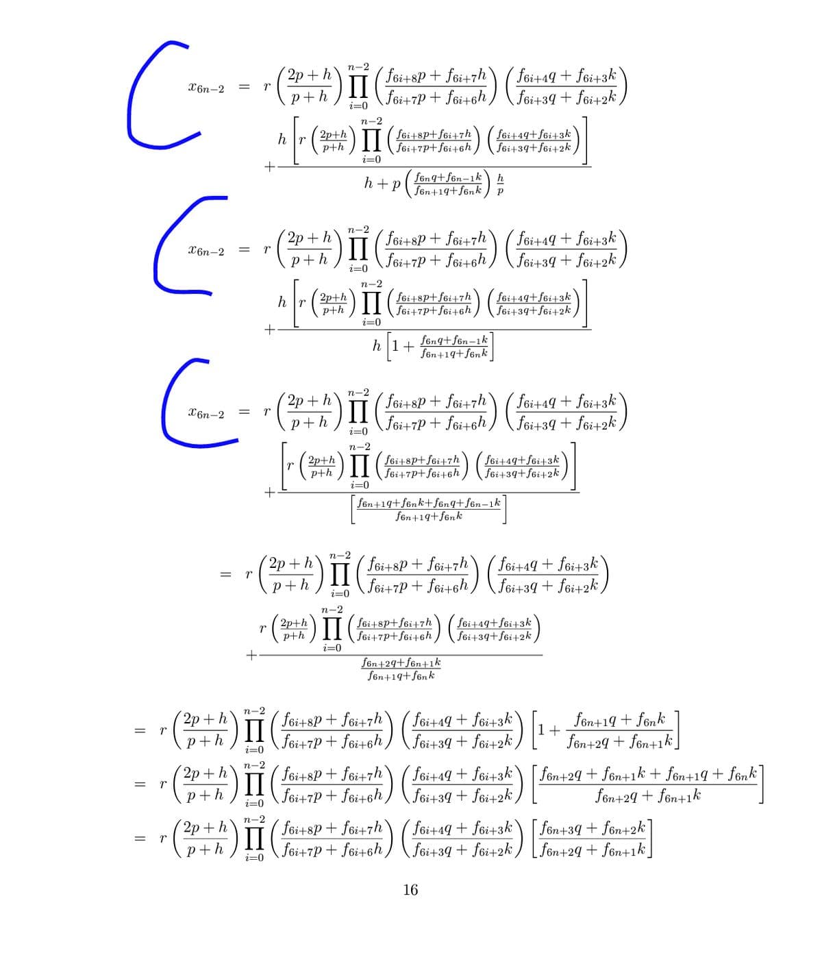 п-2
2р + h
П
föi+49 + f6i+3k`
fsi+39 + föi+2k ,
foi+8P + fei+7h`
)
X6n-2
p+h
fei+7P
+ fei+6h,
i=0
п-2
-() II
2p+h
f6i+8p+f6i+7h
fei+7p+f6i+6h
i=0
föi+49+f6i+3k
f6i+39+f6i+2k
h r
p+h
+
fönq+ fên-1k
h
fon+19+fönk
h+ P
п-2
foi+8P + fói+7h
П
fei+7P + fei+6h,
( föi+49 + f6i+3k
foi+39 + fei+2k,
2р + h
X6n-2
p+h
i=0
п-2
2p+h
p+h
П
f6i+8p+f6i+7h
fei+7p+f6i+6h
f6i+49+ƒ6i+3k
fei+39+f6i+2k
h r
i=0
fönq+ fén-1k
fön+19+fénk
h|1+
п-2
foi+8P + foi+7h`
П
foi+7P + fói+6h ,
föi+49 + f6i+3k`
föi+39 + f6i+2k ,
2р + h
X6n-2
p+h
i=0
п-2
2p+h
p+h
П
f6i+8p+f6i+7h
f6i+7p+ f6i+6h
foi+49+f6i+3k
fei+39+f6i+2k
i=0
+
fon+19+f6nk+fënq+fên–1k
fon+19+ fönk
п-2
foitsP + fói+7h
foi+7P + f6i+6h
foi+49 + f6i+3k
fei+39 + fei+2k,
2р + h
p+h
i=0
n-2
2p+h
p+h
П
f6i+8p+f6i+7h
f6i+7p+f6i+6h
fei+49+f6i+3k
foi+39+f6i+2k /
i=0
fön+29+fön+1k
fön+19+f6nk
п-2
2р + h
П
foi+sP + föi+7h
foi+rP + fei+sh ) Foi+39 + foi+2k ,
(foi+49 + fói+3k
fön+19 + fönk
1+
p+h
fon+29 + fön+1k ]
i=0
п-2
2р + h
П
foi+8P + f6i+7h`
foi+7P+ foi+ch ) \ foi+39 + föi+2k /
(foi+49 + fói+3k \ [ fön+29 + fön+1k + fon+19 + fönk
=
r
p+h
fön+29 + fön+1k
i=0
п-2
föi+8P + f6i+7h`
П
Jöi+7P + fei+6h ) Cein2g i fn) Tôn+39 + fön+2k]
(2р + h
foi+49 + föi+3k`
p+h
[ fön+29 + fön+1k ]
i=0
16
