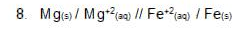 8. Mgs) / Mga2) // Feaa) / Fets)
