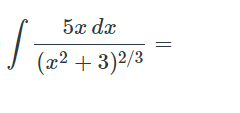 5x dx
(x² + 3)2/3
