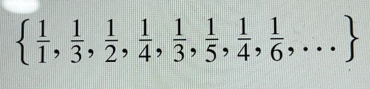 ,,...}
6,
1 1 1 1 1 1 1
1, 3, 2, 4, 3, 5, 4,