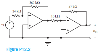 360 k2
47 k2
24 k2
10 k2
Vol
Figure P12.2
