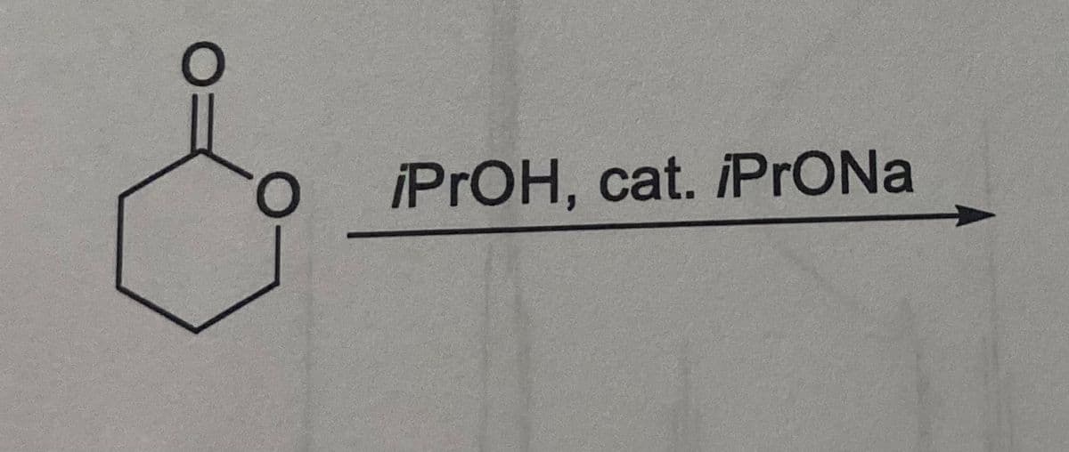 O
iPrOH, cat. iProNa