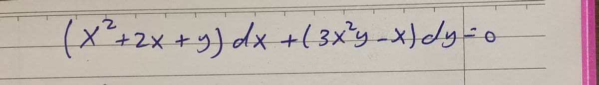 X+2x +y)dx +(3xy-x)dy=o
