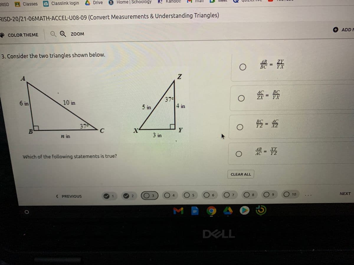 ### Understanding Similar Triangles

Consider the two triangles shown below:

**Triangle ABC:**
- Angle A is a right angle.
- Side AB = 6 inches.
- Side AC = 10 inches.
- Side BC is marked as \( n \) inches.
- Angle C = 37°.

**Triangle XYZ:**
- Angle X is a right angle.
- Side XY = 3 inches.
- Side XZ = 5 inches.
- Side YZ = 4 inches.
- Angle Z = 37°.

Both triangles have a 37° angle, suggesting they are similar triangles due to having two corresponding angles equal.

**Question:**
Which of the following statements is true?

1. \(\frac{AB}{BC} = \frac{ZY}{YX}\)
2. \(\frac{AC}{ZX} = \frac{BC}{YX}\)
3. \(\frac{BC}{YZ} = \frac{AC}{YZ}\)
4. \(\frac{AB}{AC} = \frac{XY}{YZ}\)

Reflect on the relationships between corresponding sides of similar triangles to determine the correct proportional relationship.