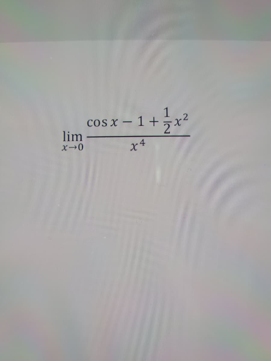 cos x – 1+
lim
zx²
2)
1/2
