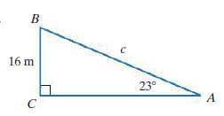 B
16 m
23°
A
C
