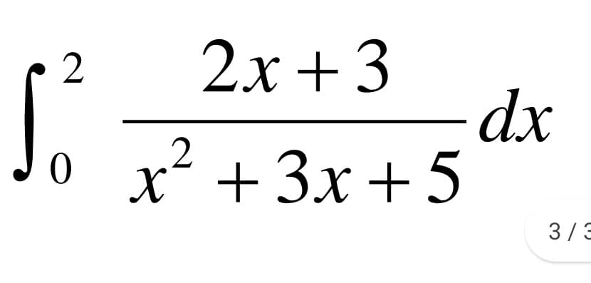 2х + 3
S.
dx
+3x + 5
3/3
