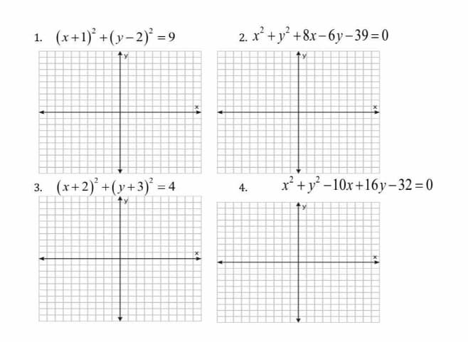 (x+1)° +(y-2) =9
2. x +у? +8х-6у-39 30
y.
3. (x+2)° +(y+3)° = 4
x² +y -10x+16y-32=0
4.
キy
