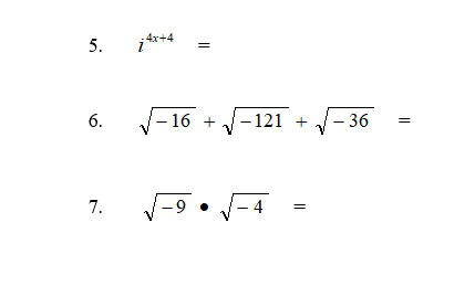 :4x+4
5.
- 16 +
- 121 +
– 36
6.
7.
-9 •
|- 4
||
