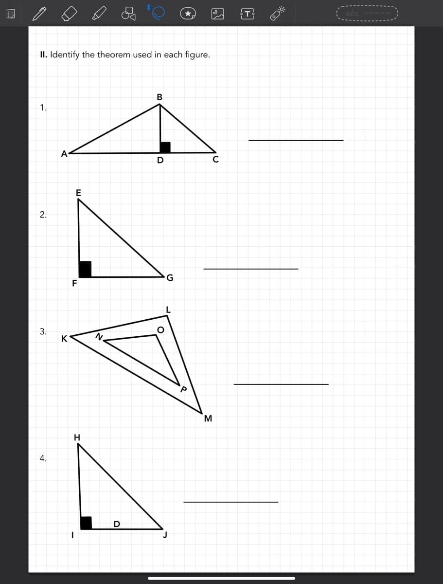 II. Identify the theorem used in each figure.
В
1.
A
G
F
3.
K
M
H
4.
D
2.
