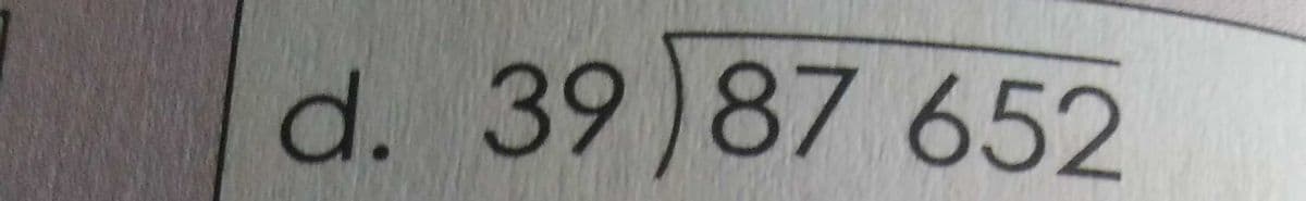 d. 39)
87652
