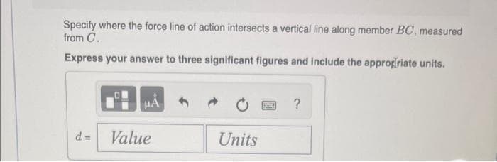 Replace the distributed loading shown in (Eigure 1) by an
equivalent resultant force. Suppose that w=3.5 kN/m
and ₂-2.5 kN/m
Figure
1 of 1 >
Part A
Determine the magnitude of the resultant force
Express your answer to three significant figures and include the appropriate units.
FR =
Submit
Part B
Value
Request Answer
Units
Determine the direction angle of the resultant force measured counterclockwise from the
negative z direction
Express your answer in degrees to three significant figures.