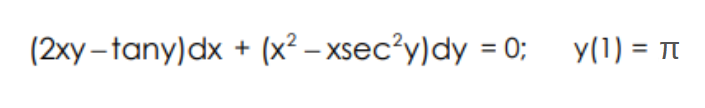 (2xy-tany)dx + (x²-xsec²y)dy = 0; y(1) = π