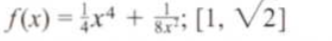 f(x) = }x* + [1, V2]
