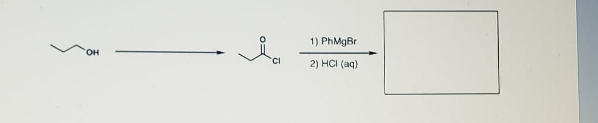 1) PhMgBr
HO,
CI
2) HCI (aq)
