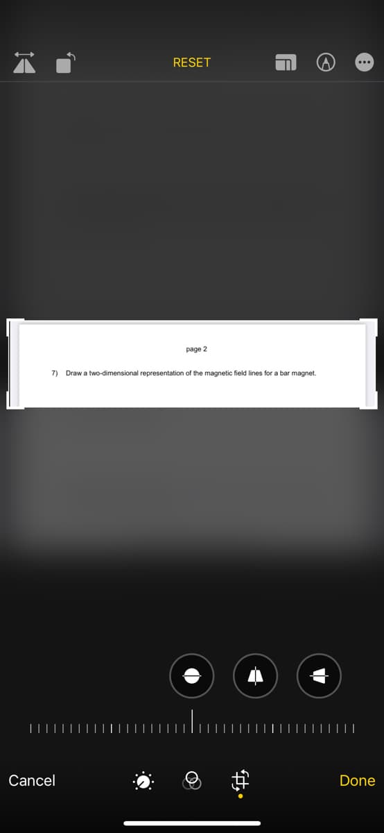 RESET
page 2
7) Draw a two-dimensional representation of the magnetic field lines for a bar magnet.
Cancel
A
ft.
©
Done