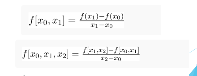 f [xo, x1] =
f(x1)-f(x0)
xi-x0
f (x0, x1, x2]:
f (æ1,æ2]– f[xo,æ1]
x2-20
