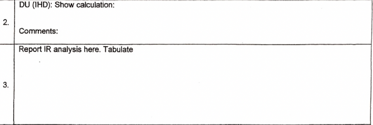 DU (IHD): Show calculation:
2.
Comments:
Report IR analysis here. Tabulate
3.
