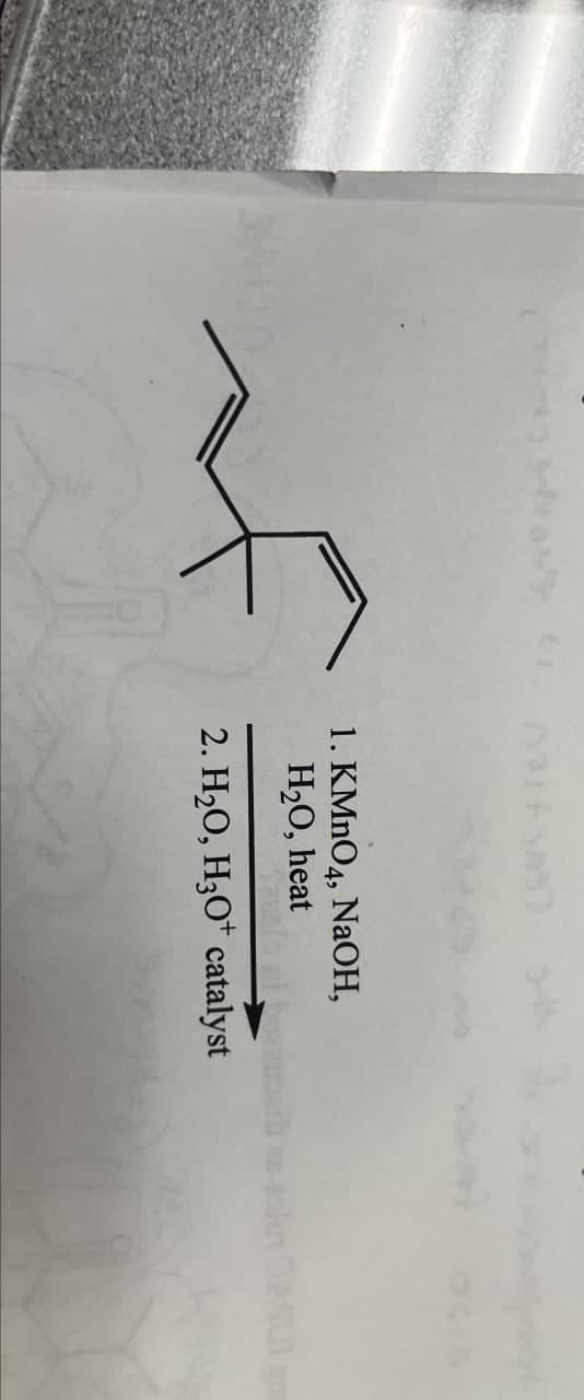 1. KMnO4, NaOH,
H2O, heat
aalo ni boza
2. H2O, H3O+ catalyst