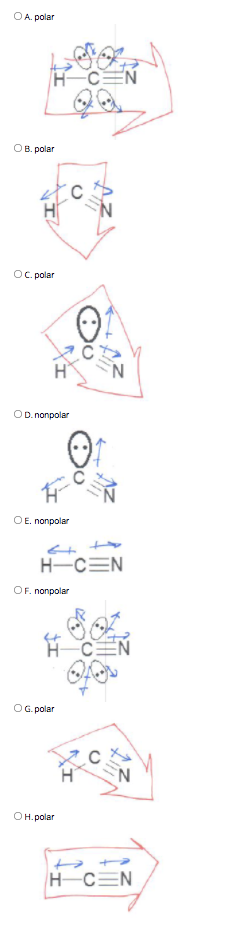 OA. polar
HCEN
OB. polar
Oc. polar
OD. nonpolar
OE. nonpolar
H-CEN
OF. nonpolar
So
CEN
OG polar
ОН. polar
H-CEN
