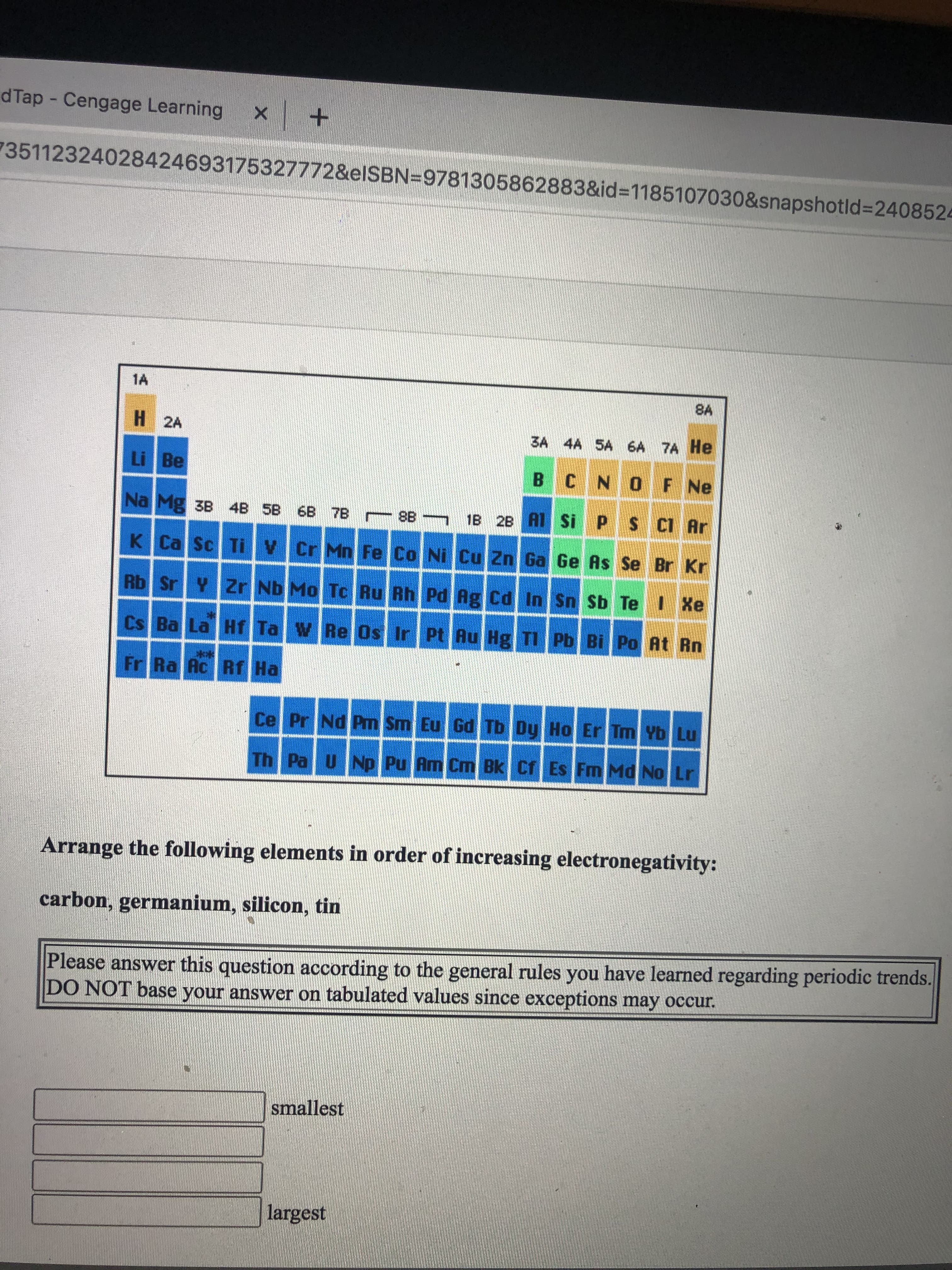 Arrange the following elements in order of increasing electronegativity:
carbon, germanium, silicon, tin
