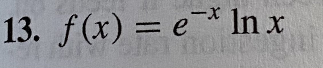 13. f(x) = e In x
