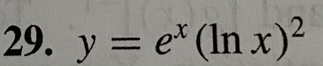 29. y = e* (In x)²
%3D
