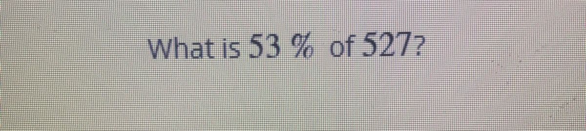 **Mathematical Problem: Percentage Calculation**

---

**Question:**

What is 53% of 527?

---

**Explanation:**

To find 53% of 527, you can use the formula for calculating percentages:

\[ \text{Percentage of a number} = \left( \frac{\text{Percentage}}{100} \right) \times \text{Total Number} \]

In this case:

\[ 53\% \text{ of } 527 = \left( \frac{53}{100} \right) \times 527 \]

1. Convert the percentage to a decimal: \( \frac{53}{100} = 0.53 \)
2. Multiply by the given number: \( 0.53 \times 527 = 279.31 \)

Thus, 53% of 527 is 279.31.