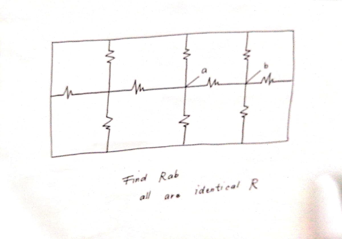 Find Rab
all
identical R
are
