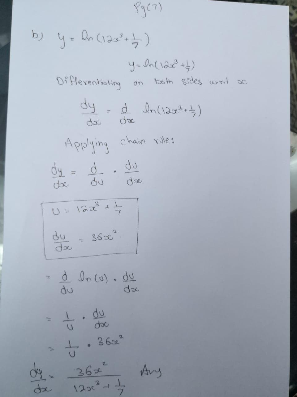 b)
%3D
Difleventiating
both sides writ sc
on
dy
%3D
doc
Applying chain rule;
dy
d. du
du
doc
de
U = 122+
du
36x.
d In cu). du
du
dx
du
3 6x
-D
36x
Avy
123c
