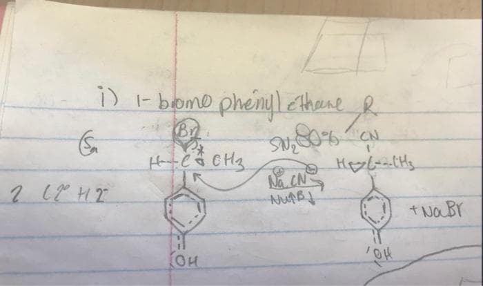 1) 1- bromo phenyl ethane R
Br
(Sa
H-C=CH₂
2 12 412
Он
SM₂ 80% CN
H₁y/--[H₂
Na. CN
NUTBI
он
* Na Br