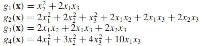 81 (x) = x + 2x1x3
82(x) = 2x} + 2x +x + 2x1x2 + 2x1x3 + 2x2x3
83 (x) = 2x1x2 + 2x1x3 +2x2x3
84 (X) = 4xỉ + 3x + 4x3 + 10x1x3
