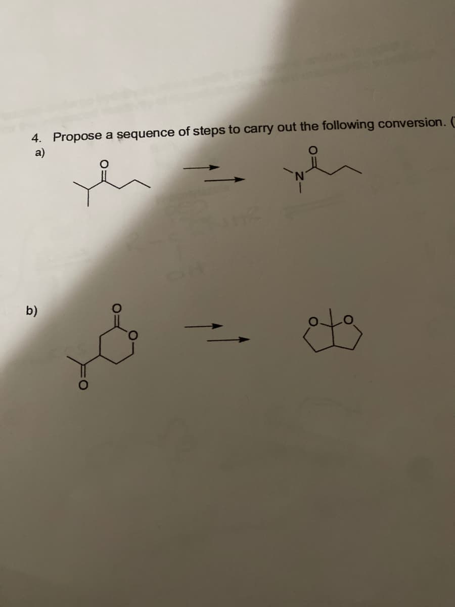 4. Propose a sequence of steps to carry out the following conversion. (
a)
b)
