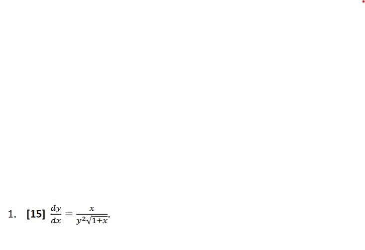 dy
x
1. [15]
[15] =²VIET
dx y²√1+x'