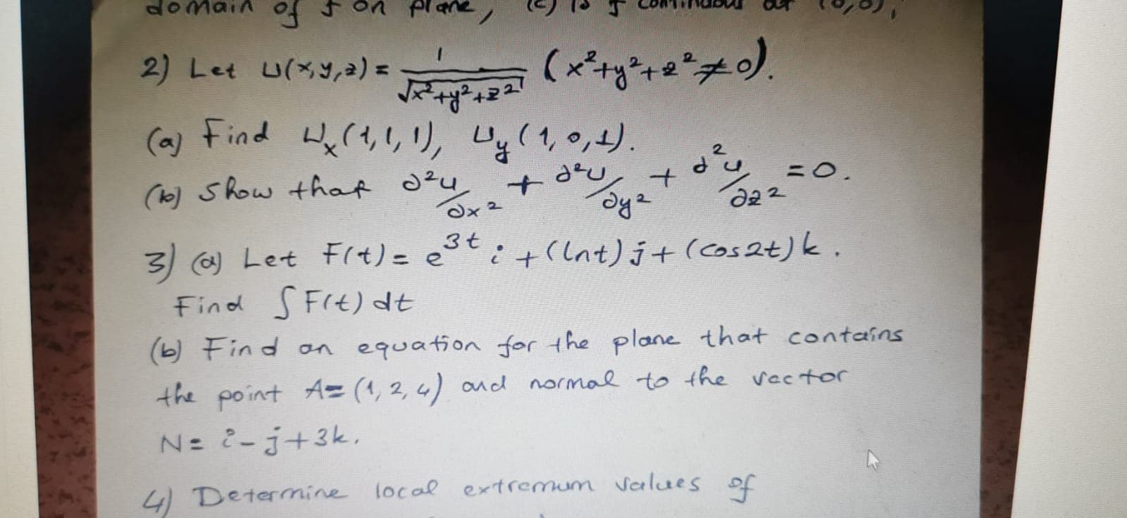 2) Let u(xy,2) =
でさす。R。
() Find He(tいり, "g(1,0,り、
Uy(1,0,1).
ニ0.
(k) Show that oty
a22
