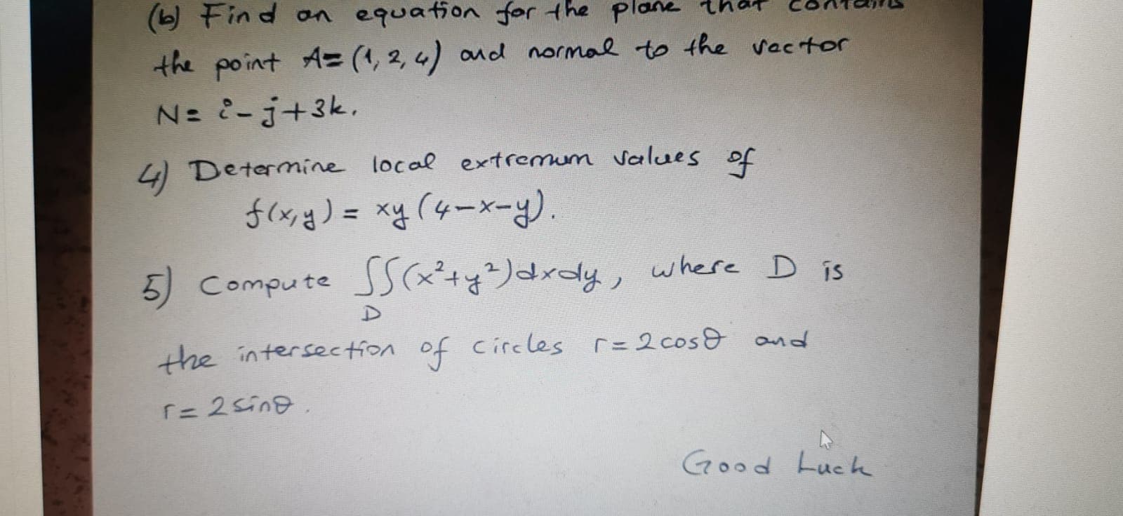 Determine local extremum
f(x,g) = xy(4-x-).
%3D
