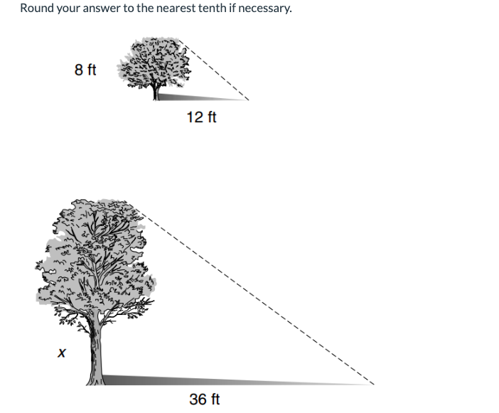 Round your answer to the nearest tenth if necessary.
X
8 ft
12 ft
36 ft