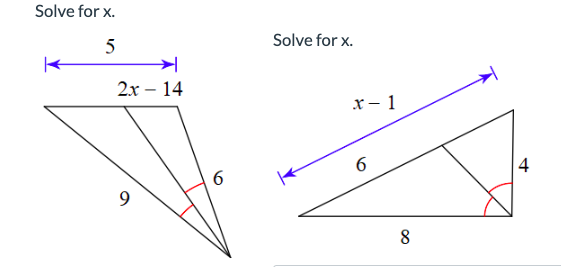 Solve for x.
5
2x - 14
9
6
Solve for x.
x-1
6
8
4