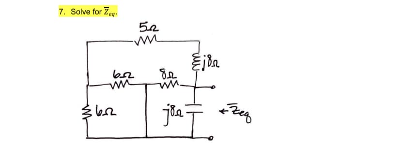 7. Solve for Zeq:
